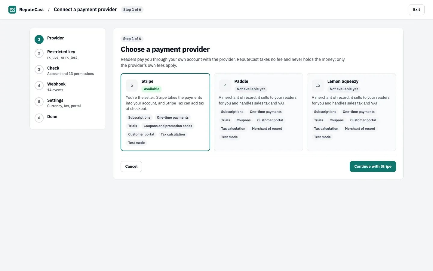 Step 1 of 6, Choose a payment provider: Stripe is available with subscriptions, one-time payments, trials, coupons, customer portal, tax and test mode; Paddle and Lemon Squeezy show Not available yet.