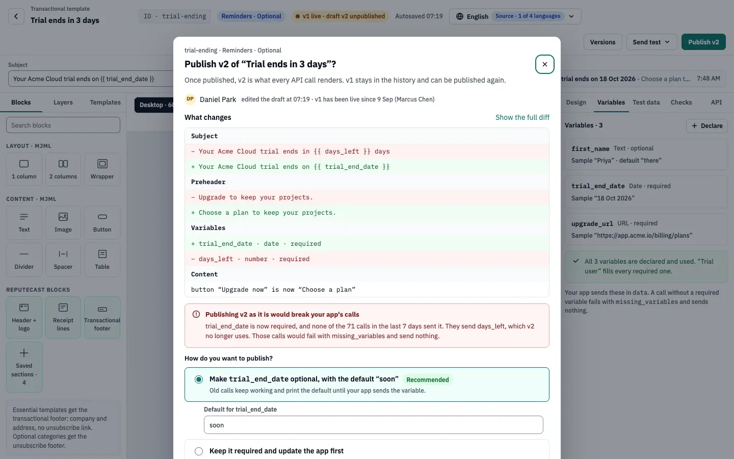 The publish dialog for v2 of Trial ends in 3 days: the diff, a warning that 71 calls in the last 7 days would fail, and the recommended option to make trial_end_date optional with the default soon.